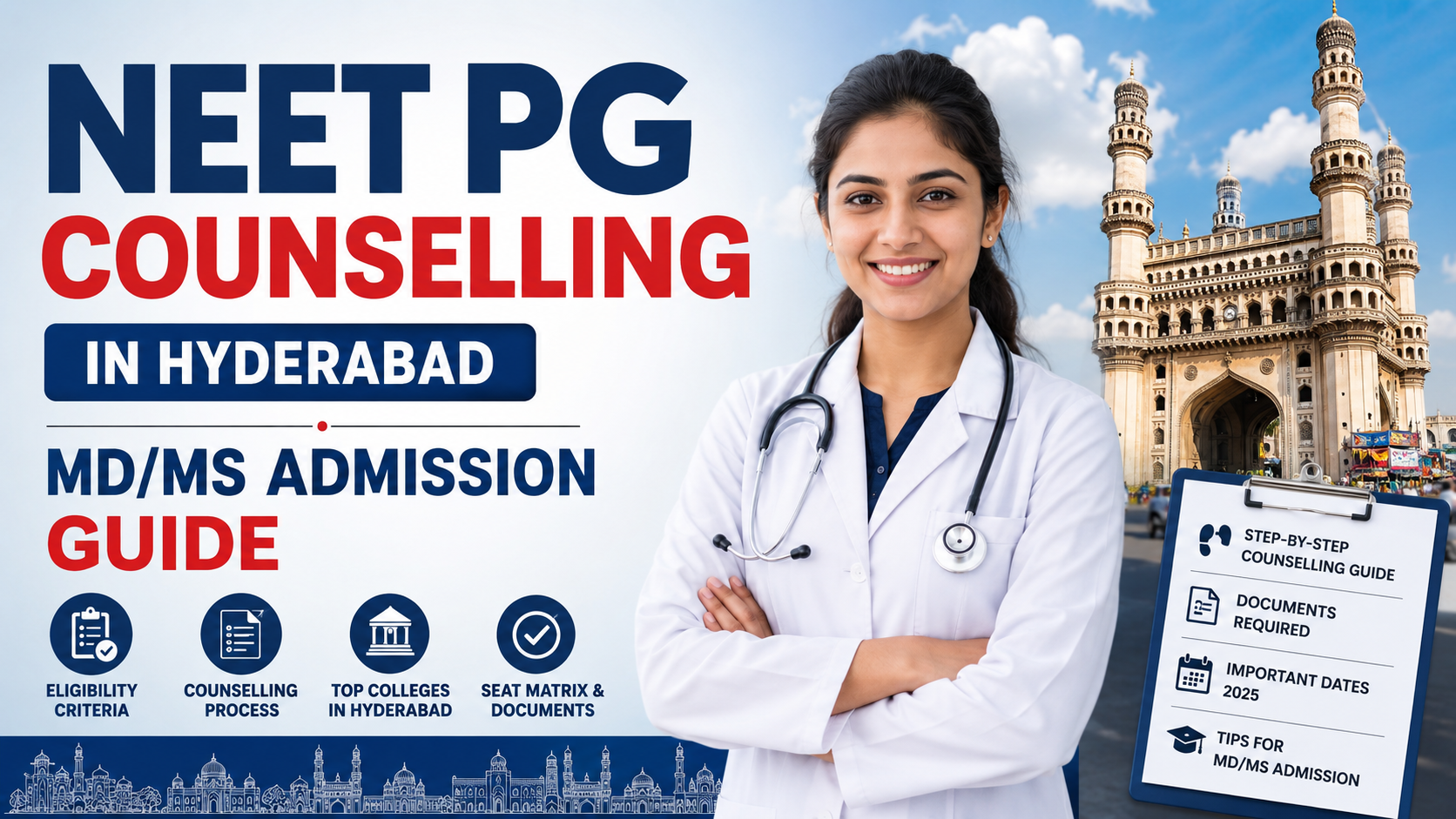 NEET PG Counselling in Hyderabad: MD/MS Admission Guide